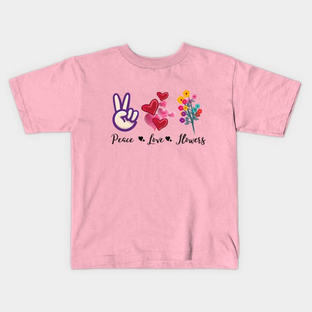 Peace, Love, FLOWERS Kids T-Shirt by Rebecca Abraxas - Brilliant Possibili Tees